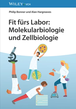 Abbildung von Bonner / Hargreaves | Fit fürs Labor: Molekularbiologie und Zellbiologie | 1. Auflage | 2024 | beck-shop.de