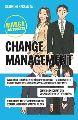 Abbildung von Nakamura | Manga for Success - Change Management | 1. Auflage | 2024 | beck-shop.de