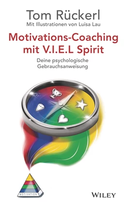Abbildung von Rückerl | Motivations-Coaching mit V.I.E.L Spirit | 1. Auflage | 2024 | beck-shop.de