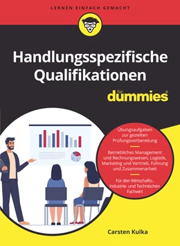 Abbildung von Kulka | Handlungsspezifische Qualifikationen für Dummies | 1. Auflage | 2025 | beck-shop.de