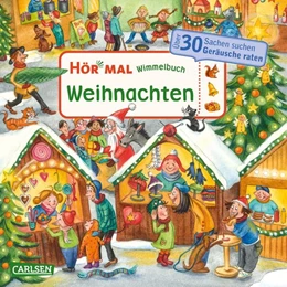 Abbildung von Hör mal (Soundbuch): Wimmelbuch: Weihnachten | 1. Auflage | 2024 | beck-shop.de