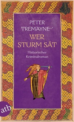 Abbildung von Tremayne | Wer Sturm sät | 1. Auflage | 2024 | beck-shop.de