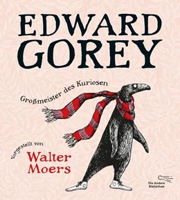 Abbildung von Gorey / Moers | Edward Gorey - Großmeister des Kuriosen | 1. Auflage | 2024 | beck-shop.de