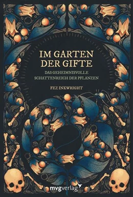 Abbildung von Inkwright | Im Garten der Gifte | 1. Auflage | 2024 | beck-shop.de