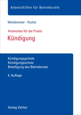 Abbildung von Weinbrenner / Fischer | Kündigung | 4. Auflage | 2024 | beck-shop.de