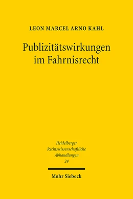 Abbildung von Kahl | Publizitätswirkungen im Fahrnisrecht | 1. Auflage | 2024 | 24 | beck-shop.de