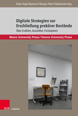 Abbildung von Peter / Vogt | Digitale Strategien zur Erschließung prekärer Bestände | 1. Auflage | 2024 | beck-shop.de