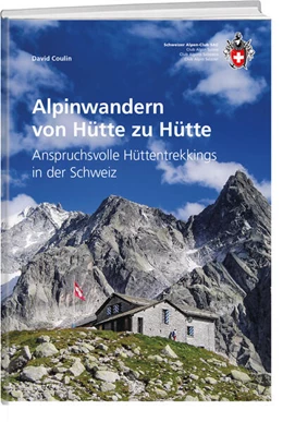Abbildung von Coulin | Alpinwandern von Hütte zu Hütte | 3. Auflage | 2024 | beck-shop.de