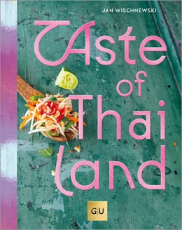 Abbildung von Wischnewski | Taste of Thailand | 1. Auflage | 2024 | beck-shop.de