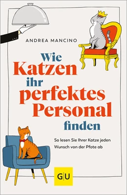 Abbildung von Mancino | Wie Katzen ihr perfektes Personal finden | 1. Auflage | 2024 | beck-shop.de