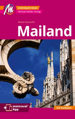 Abbildung von Giacovelli | Mailand MM-City Reiseführer Michael Müller Verlag | 3. Auflage | 2024 | beck-shop.de