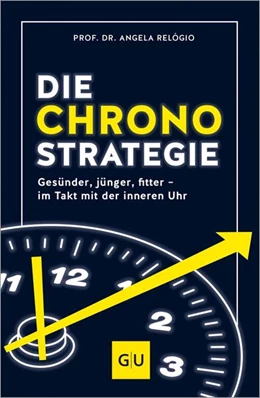 Abbildung von Relógio | Die Chrono-Strategie | 1. Auflage | 2024 | beck-shop.de