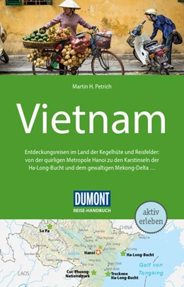 Abbildung von Petrich | DuMont Reise-Handbuch Reiseführer E-Book Vietnam | 5. Auflage | 2024 | beck-shop.de