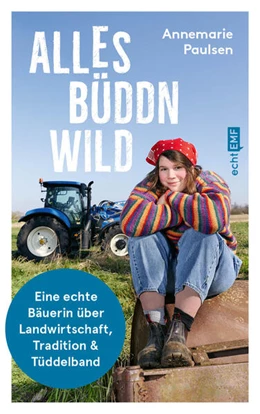 Abbildung von Paulsen | Alles büddn wild | 1. Auflage | 2024 | beck-shop.de