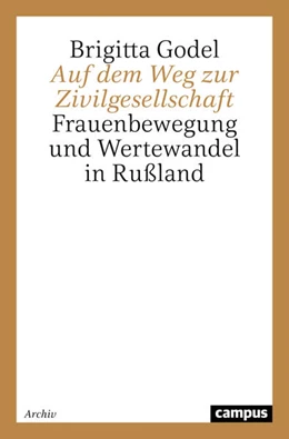 Abbildung von Godel | Auf dem Weg zur Zivilgesellschaft | 2. Auflage | 2024 | 839 | beck-shop.de