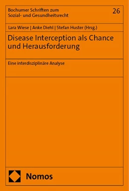 Abbildung von Wiese / Diehl | Disease Interception als Chance und Herausforderung | 1. Auflage | 2024 | 26 | beck-shop.de