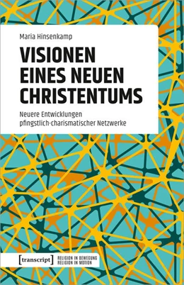 Abbildung von Hinsenkamp | Visionen eines neuen Christentums | 1. Auflage | 2024 | beck-shop.de