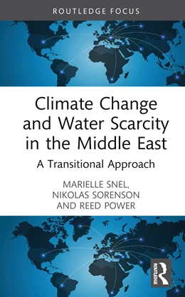 Abbildung von Snel / Sorenson | Climate Change and Water Scarcity in the Middle East | 1. Auflage | 2024 | beck-shop.de