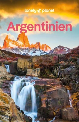 Abbildung von Albiston / Tolosa Paz | LONELY PLANET Reiseführer Argentinien | 8. Auflage | 2024 | beck-shop.de