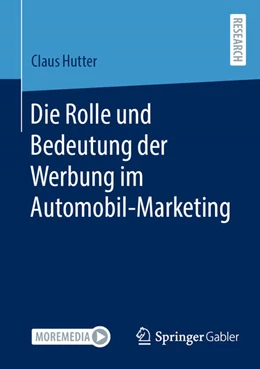 Abbildung von Hutter | Die Rolle und Bedeutung der Werbung im Automobil-Marketing | 1. Auflage | 2024 | beck-shop.de