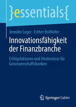 Abbildung von Leger / Bollhöfer | Innovationsfähigkeit der Finanzbranche | 1. Auflage | 2024 | beck-shop.de