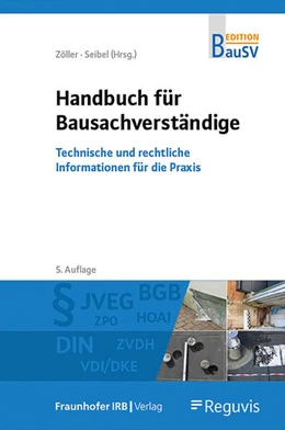 Abbildung von Zöller / Seibel | Handbuch für Bausachverständige | 5. Auflage | 2024 | beck-shop.de