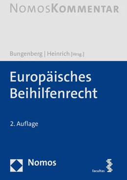 Abbildung von Bungenberg / Heinrich | Europäisches Beihilfenrecht | 2. Auflage | 2024 | beck-shop.de