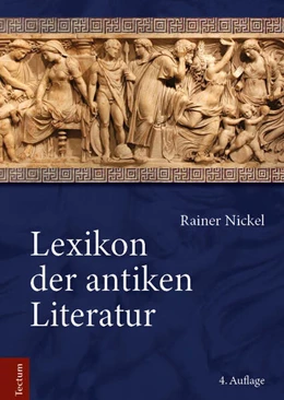 Abbildung von Nickel / Hogenmüller | Lexikon der antiken Literatur | 4. Auflage | 2024 | beck-shop.de