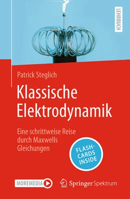 Abbildung von Steglich | Klassische Elektrodynamik | 1. Auflage | 2025 | beck-shop.de