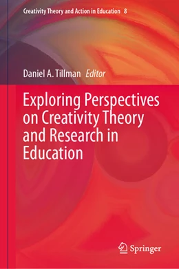 Abbildung von Tillman | Exploring Perspectives on Creativity Theory and Research in Education | 1. Auflage | 2024 | beck-shop.de