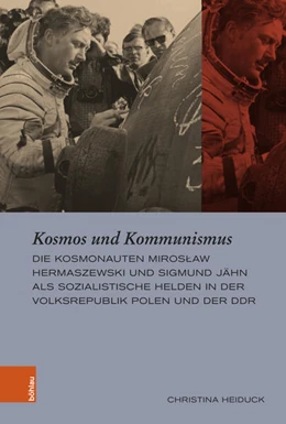 Abbildung von Heiduck | Kosmos und Kommunismus | 1. Auflage | 2024 | beck-shop.de