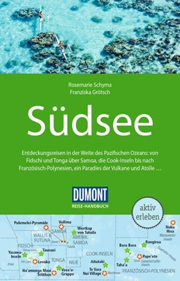Abbildung von Schyma / Grötsch | DuMont Reise-Handbuch Reiseführer Südsee | 6. Auflage | 2024 | beck-shop.de
