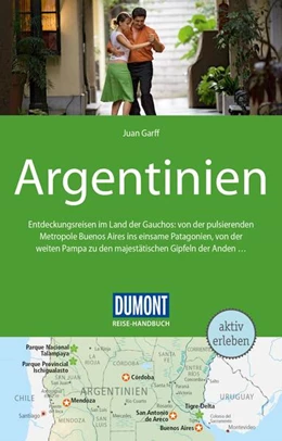 Abbildung von Garff | DuMont Reise-Handbuch Reiseführer Argentinien | 5. Auflage | 2024 | beck-shop.de