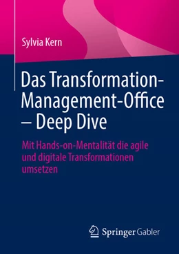 Abbildung von Kern | Das Transformation-Management-Office ¿ Deep Dive | 1. Auflage | 2024 | beck-shop.de