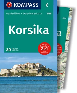 Abbildung von Mertz | KOMPASS Wanderführer Korsika, 80 Touren mit Extra-Tourenkarte | 1. Auflage | 2024 | beck-shop.de