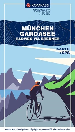 Abbildung von KOMPASS Fahrrad-Tourenkarte München - Gardasee, Radweg via Brenner 1:50.000 | 1. Auflage | 2024 | beck-shop.de