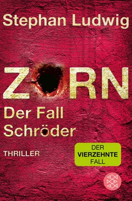 Abbildung von Ludwig | Zorn - Der Fall Schröder | 1. Auflage | 2024 | beck-shop.de