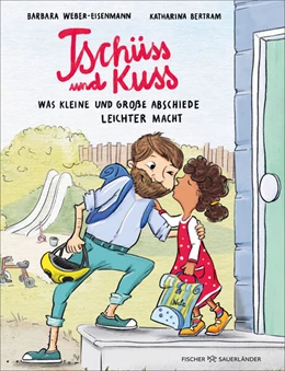 Abbildung von Weber-Eisenmann | Tschüss und Kuss | 1. Auflage | 2024 | beck-shop.de