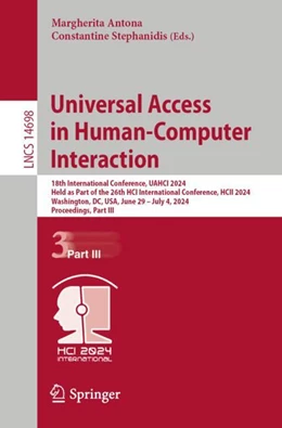Abbildung von Antona / Stephanidis | Universal Access in Human-Computer Interaction | 1. Auflage | 2024 | 14698 | beck-shop.de