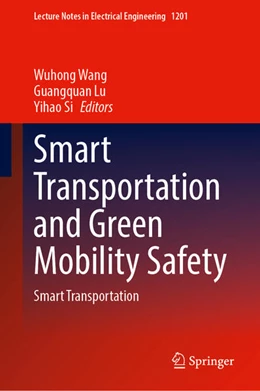 Abbildung von Wang / Lu | Smart Transportation and Green Mobility Safety | 1. Auflage | 2025 | 1201 | beck-shop.de