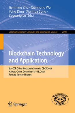 Abbildung von Zhu / Wu | Blockchain Technology and Application | 1. Auflage | 2024 | 2098 | beck-shop.de
