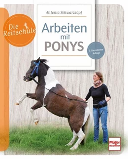 Abbildung von Schwarzkopf | Arbeiten mit Ponys | 5. Auflage | 2024 | beck-shop.de