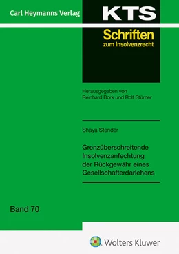 Abbildung von Stender | Grenzüberschreitende Insolvenzanfechtung der Rückgewähr eines Gesellschafterdarlehens (KTS 70) | 1. Auflage | 2024 | beck-shop.de