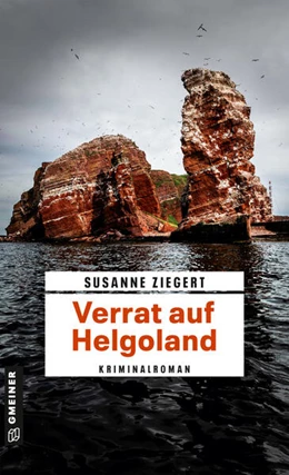 Abbildung von Ziegert | Verrat auf Helgoland | 1. Auflage | 2024 | beck-shop.de