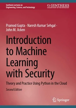 Abbildung von Gupta / Sehgal | Introduction to Machine Learning with Security | 2. Auflage | 2024 | beck-shop.de