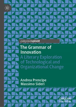 Abbildung von Prencipe / Sideri | The Grammar of Innovation | 1. Auflage | 2024 | beck-shop.de