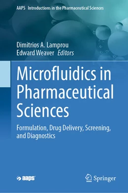 Abbildung von Lamprou / Weaver | Microfluidics in Pharmaceutical Sciences | 1. Auflage | 2024 | 14 | beck-shop.de