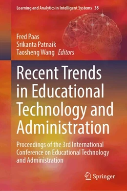 Abbildung von Paas / Patnaik | Recent Trends in Educational Technology and Administration | 1. Auflage | 2024 | 38 | beck-shop.de