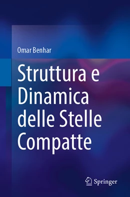 Abbildung von Benhar | Struttura e Dinamica delle Stelle Compatte | 1. Auflage | 2024 | beck-shop.de