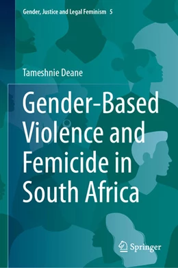 Abbildung von Deane | Gender-Based Violence and Femicide in South Africa | 1. Auflage | 2024 | 5 | beck-shop.de